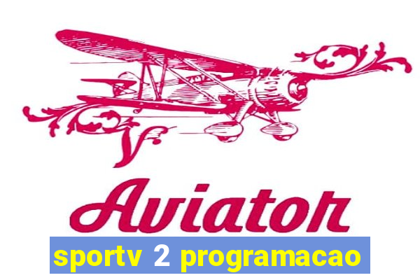 sportv 2 programacao